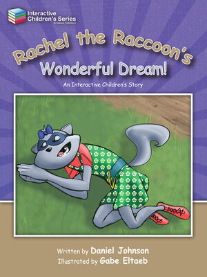 cover image of Rachel the Raccoon's Wonderful Dream!